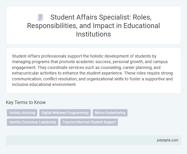 Student Affairs Specialist: Roles, Responsibilities, and Impact in Educational Institutions