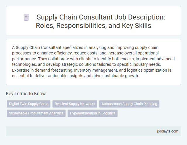 Supply Chain Consultant Job Description: Roles, Responsibilities, and Key Skills