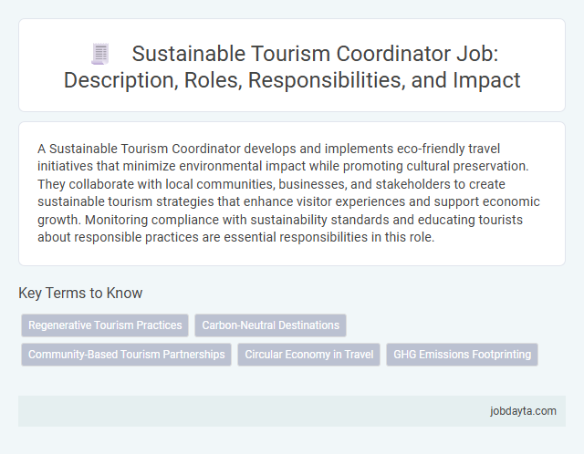 Sustainable Tourism Coordinator Job: Description, Roles, Responsibilities, and Impact