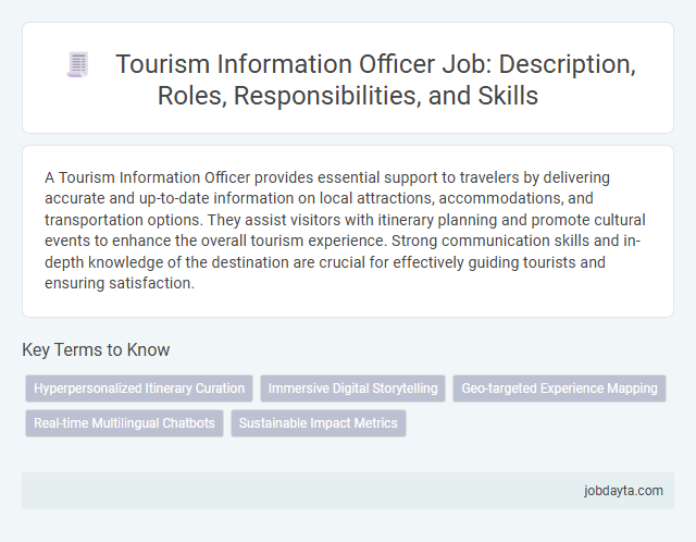 Tourism Information Officer Job: Description, Roles, Responsibilities, and Skills