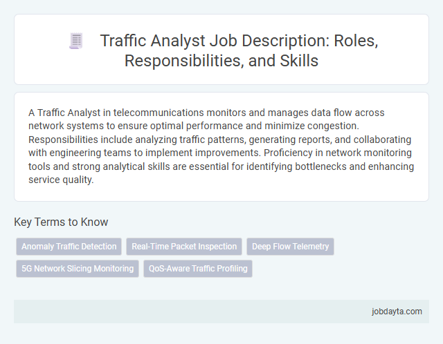 Traffic Analyst Job Description: Roles, Responsibilities, and Skills