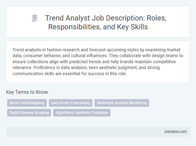 Trend Analyst Job Description: Roles, Responsibilities, and Key Skills