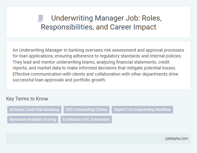 Underwriting Manager Job: Roles, Responsibilities, and Career Impact
