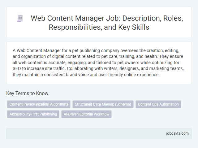 Web Content Manager Job: Description, Roles, Responsibilities, and Key Skills