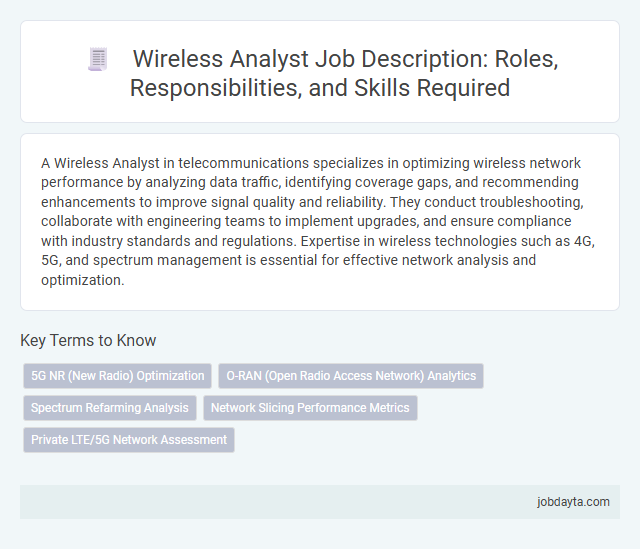 Wireless Analyst Job Description: Roles, Responsibilities, and Skills Required