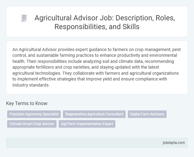 Agricultural Advisor Job: Description, Roles, Responsibilities, and Skills
