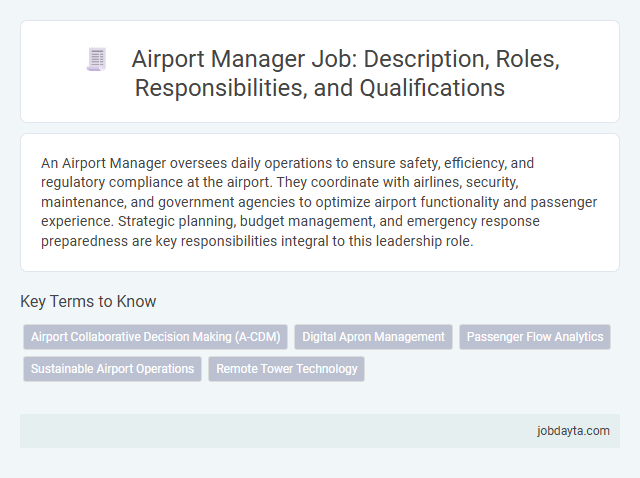 Airport Manager Job: Description, Roles, Responsibilities, and Qualifications