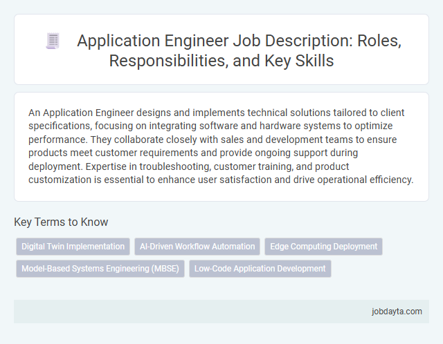 Application Engineer Job Description: Roles, Responsibilities, and Key Skills