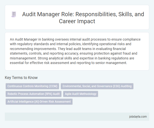 Audit Manager Role: Responsibilities, Skills, and Career Impact
