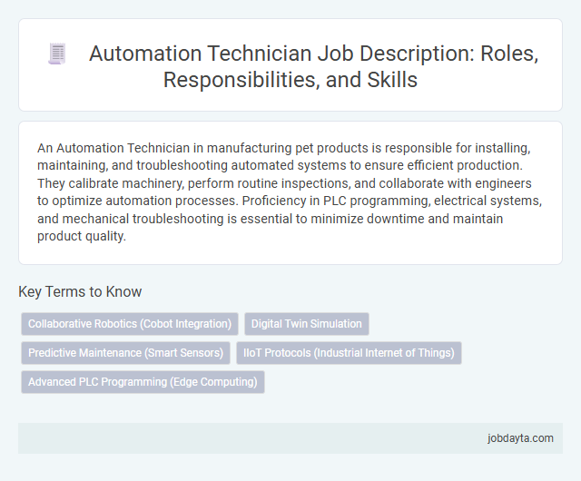 Automation Technician Job Description: Roles, Responsibilities, and Skills