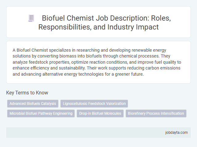 Biofuel Chemist Job Description: Roles, Responsibilities, and Industry Impact