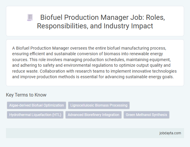 Biofuel Production Manager Job: Roles, Responsibilities, and Industry Impact