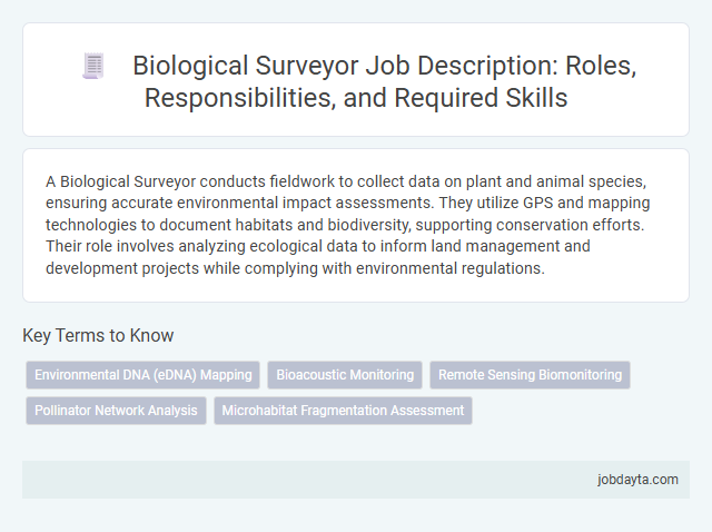 Biological Surveyor Job Description: Roles, Responsibilities, and Required Skills
