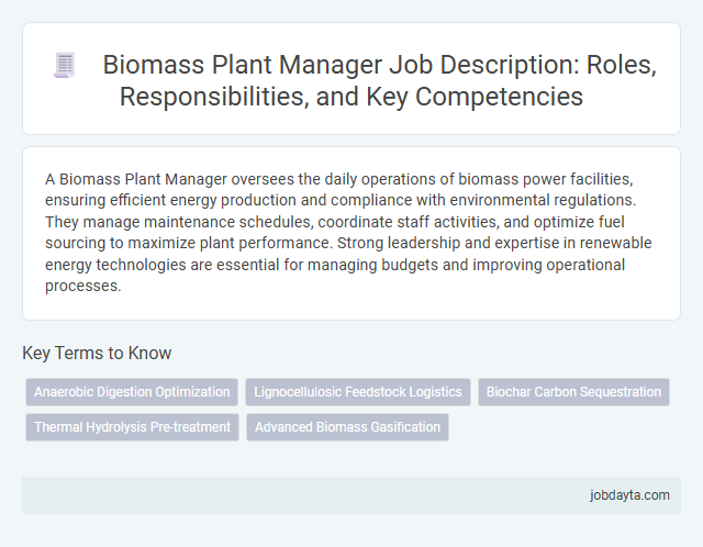 Biomass Plant Manager Job Description: Roles, Responsibilities, and Key Competencies
