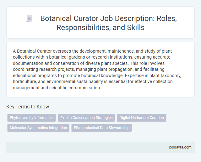 Botanical Curator Job Description: Roles, Responsibilities, and Skills