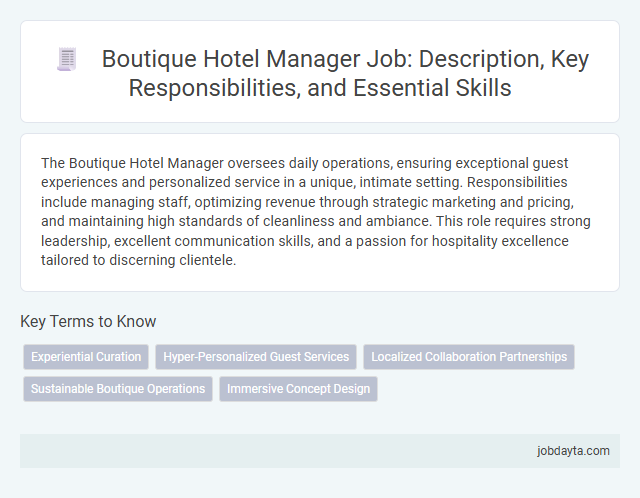 Boutique Hotel Manager Job: Description, Key Responsibilities, and Essential Skills