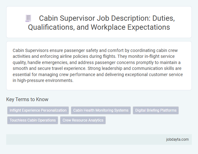 Cabin Supervisor Job Description: Duties, Qualifications, and Workplace Expectations