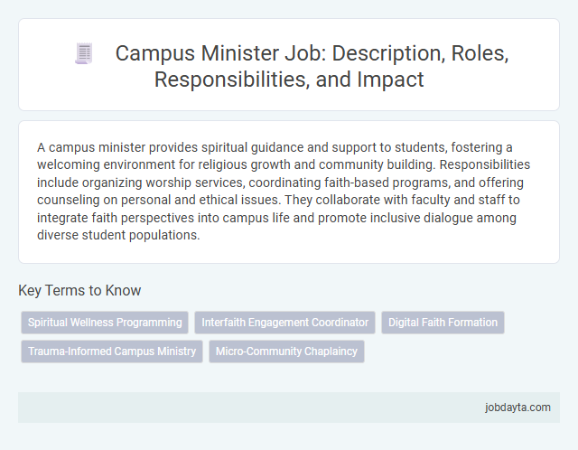 Campus Minister Job: Description, Roles, Responsibilities, and Impact