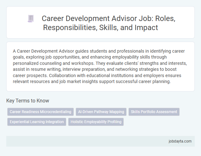 Career Development Advisor Job: Roles, Responsibilities, Skills, and Impact