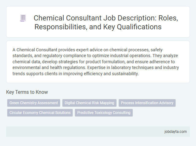 Chemical Consultant Job Description: Roles, Responsibilities, and Key Qualifications