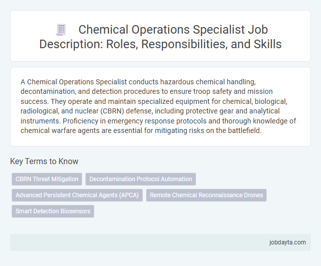 Chemical Operations Specialist Job Description: Roles, Responsibilities, and Skills