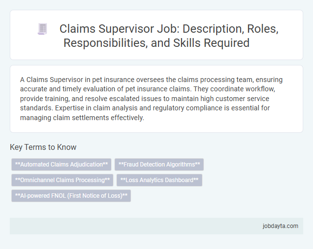 Claims Supervisor Job: Description, Roles, Responsibilities, and Skills Required