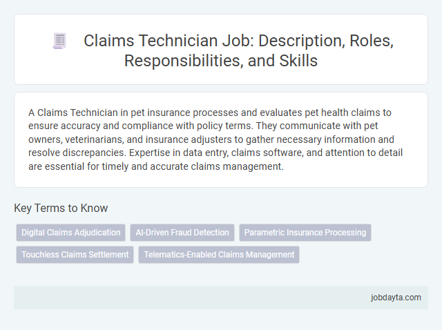 Claims Technician Job: Description, Roles, Responsibilities, and Skills