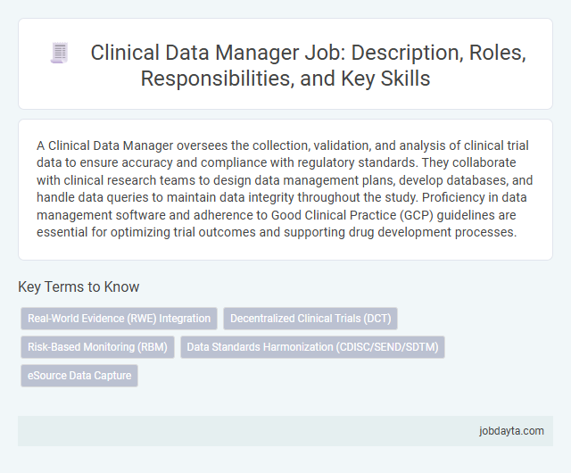 Clinical Data Manager Job: Description, Roles, Responsibilities, and Key Skills
