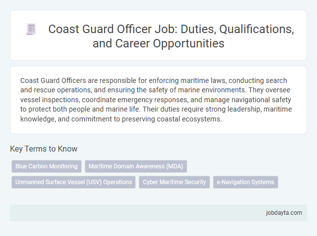 Coast Guard Officer Job: Duties, Qualifications, and Career Opportunities