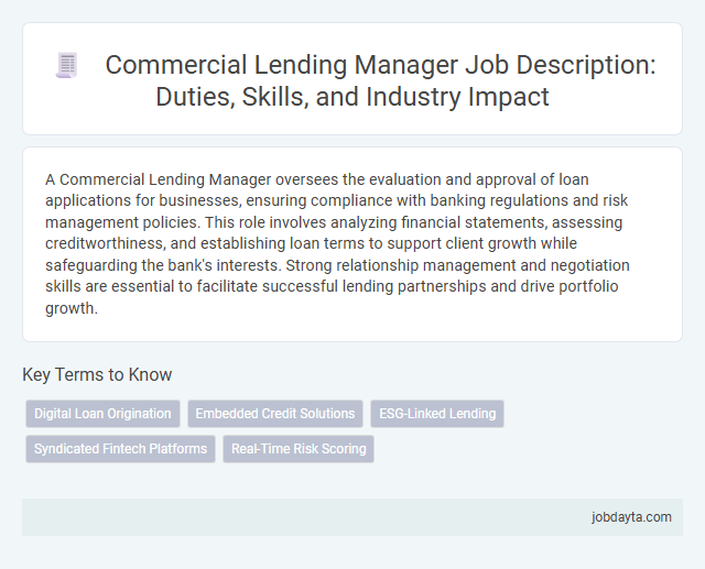 Commercial Lending Manager Job Description: Duties, Skills, and Industry Impact
