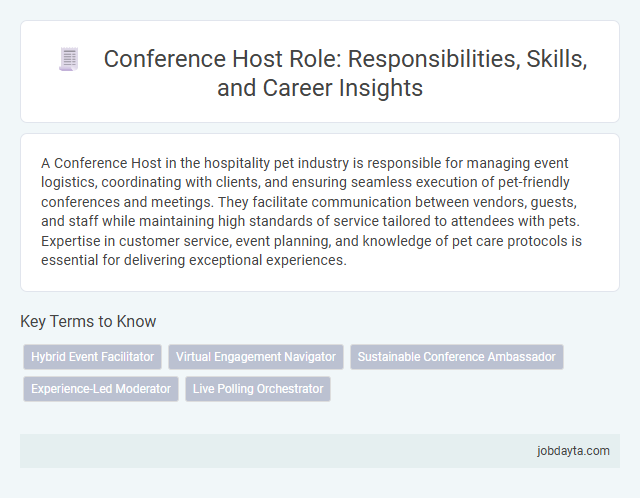 Conference Host Role: Responsibilities, Skills, and Career Insights