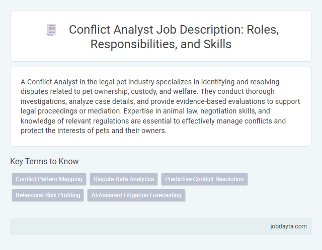 Conflict Analyst Job Description: Roles, Responsibilities, and Skills