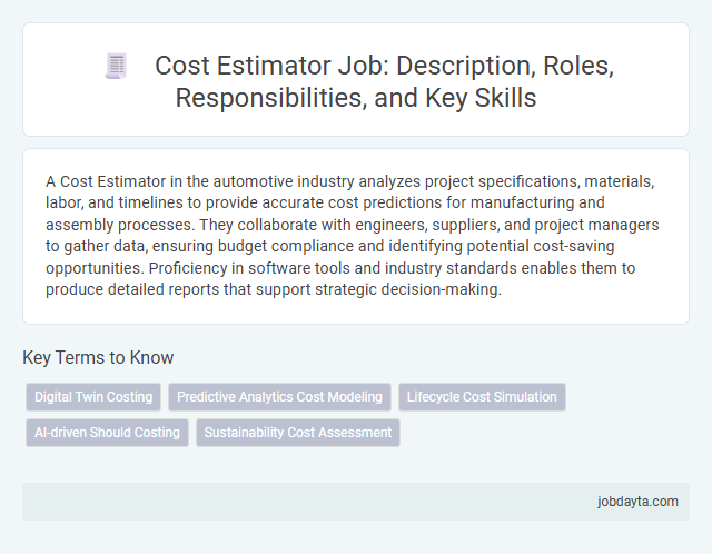 Cost Estimator Job: Description, Roles, Responsibilities, and Key Skills