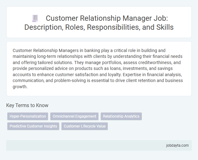 Customer Relationship Manager Job: Description, Roles, Responsibilities, and Skills