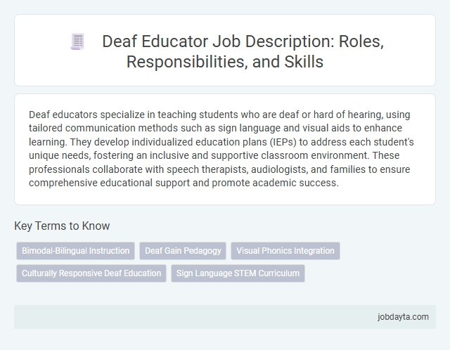 Deaf Educator Job Description: Roles, Responsibilities, and Skills