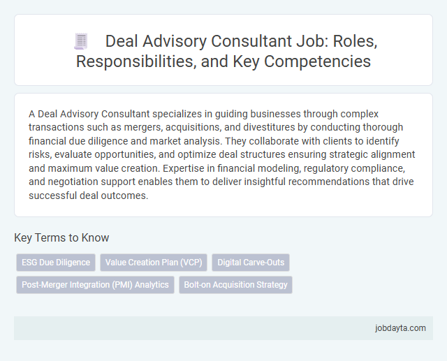 Deal Advisory Consultant Job: Roles, Responsibilities, and Key Competencies