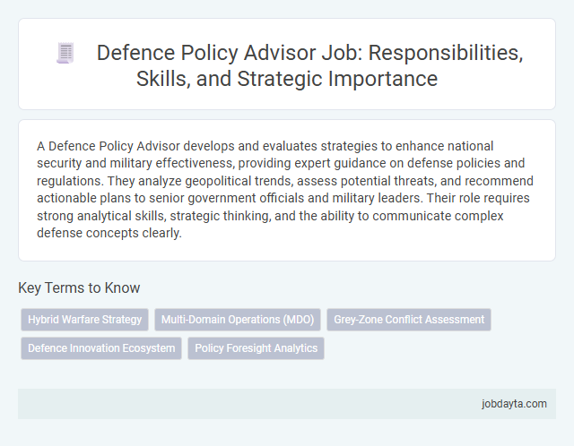 Defence Policy Advisor Job: Responsibilities, Skills, and Strategic Importance