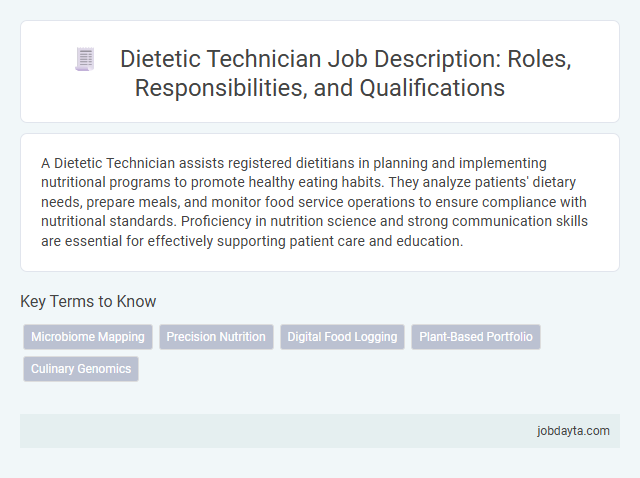 Dietetic Technician Job Description: Roles, Responsibilities, and Qualifications