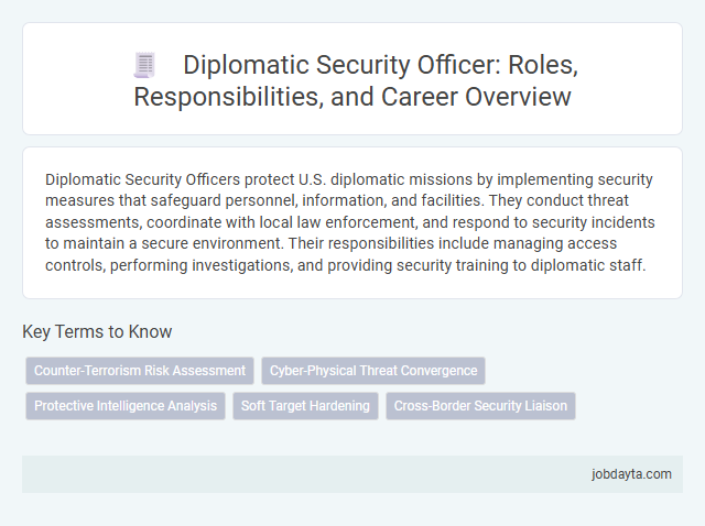 Diplomatic Security Officer: Roles, Responsibilities, and Career Overview