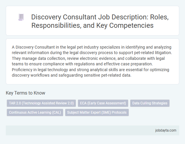 Discovery Consultant Job Description: Roles, Responsibilities, and Key Competencies