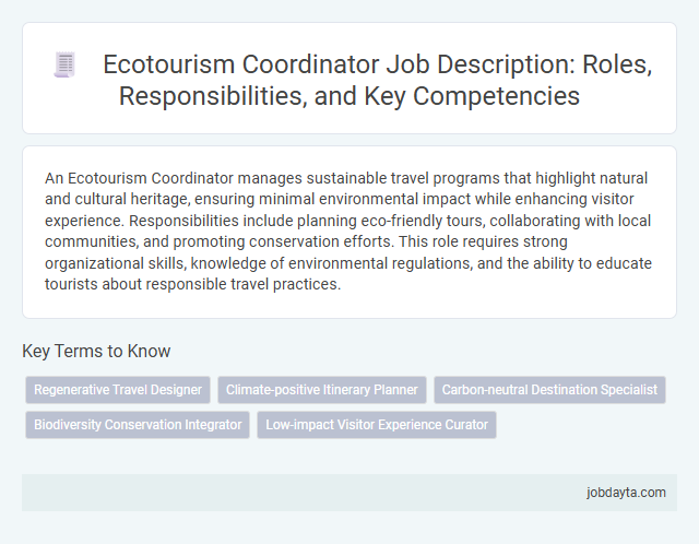 Ecotourism Coordinator Job Description: Roles, Responsibilities, and Key Competencies