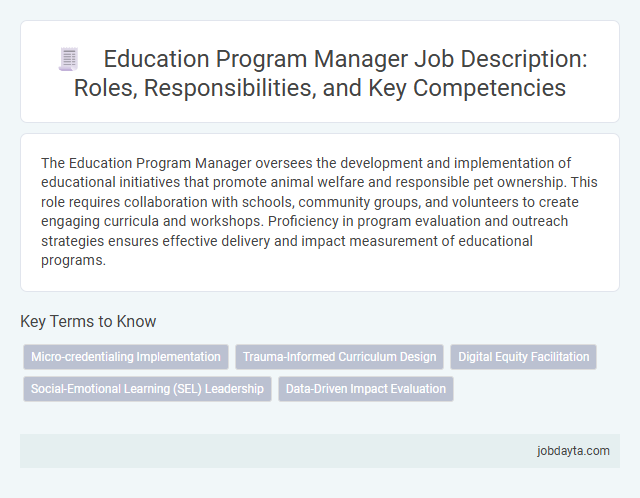 Education Program Manager Job Description: Roles, Responsibilities, and Key Competencies
