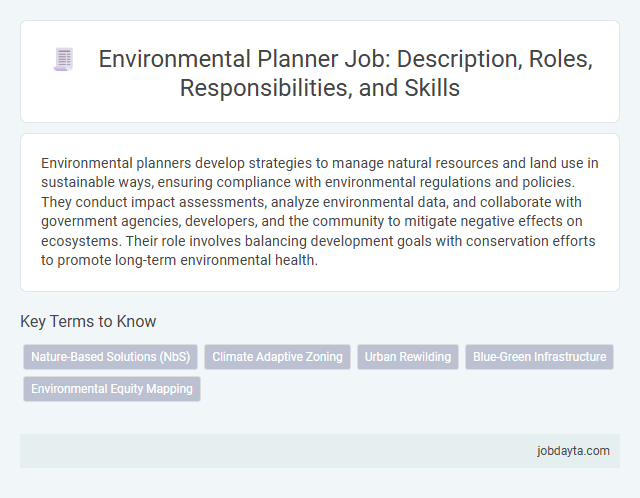 Environmental Planner Job: Description, Roles, Responsibilities, and Skills