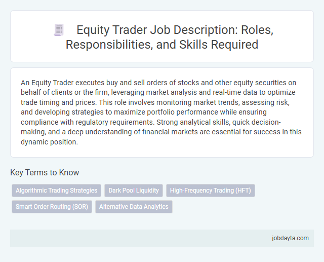 Equity Trader Job Description: Roles, Responsibilities, and Skills Required
