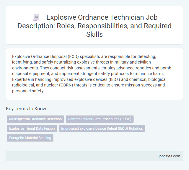 Explosive Ordnance Technician Job Description: Roles, Responsibilities, and Required Skills