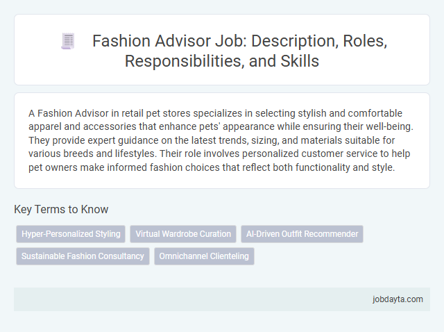 Fashion Advisor Job: Description, Roles, Responsibilities, and Skills