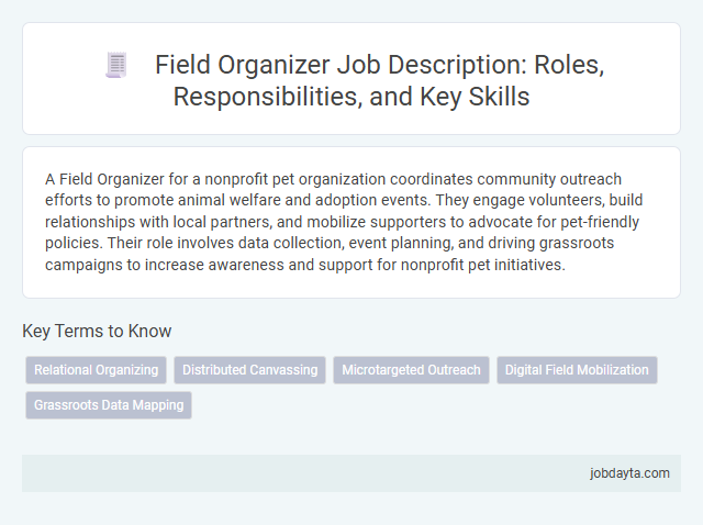Field Organizer Job Description: Roles, Responsibilities, and Key Skills