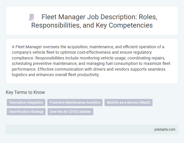Fleet Manager Job Description: Roles, Responsibilities, and Key Competencies