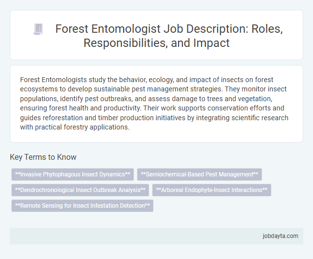 Forest Entomologist Job Description: Roles, Responsibilities, and Impact