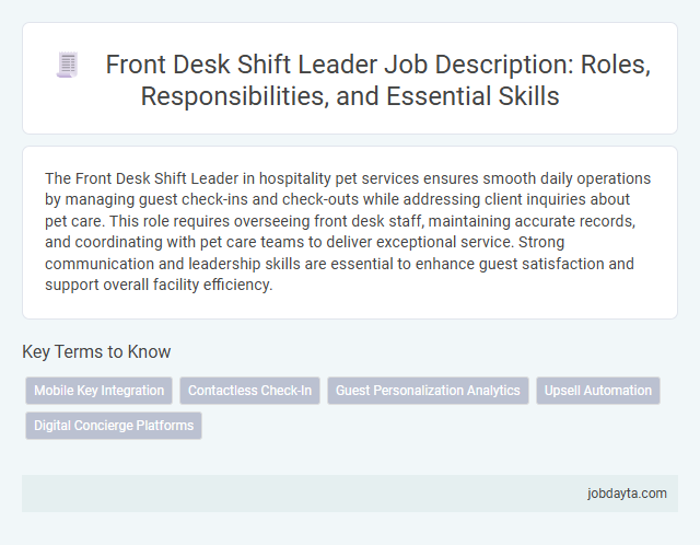 Front Desk Shift Leader Job Description: Roles, Responsibilities, and Essential Skills